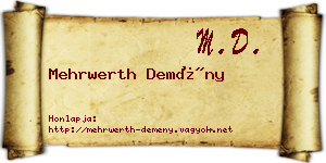 Mehrwerth Demény névjegykártya